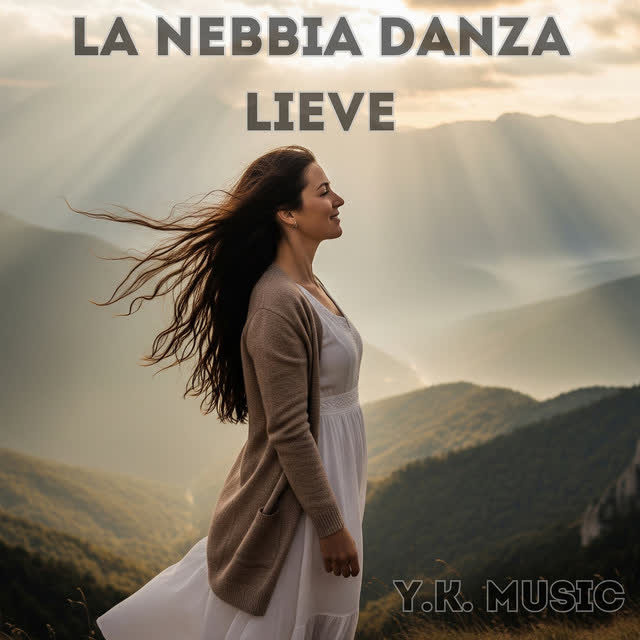 YK Music - La Nebbia Danza Lieve