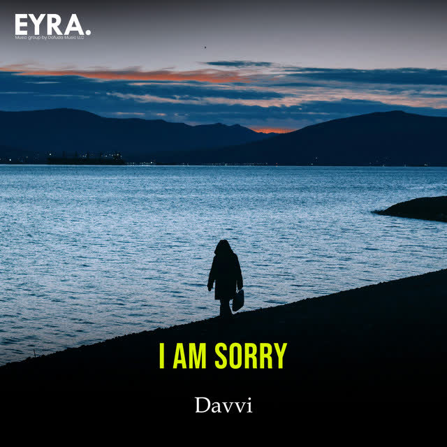 Davvi - I am Sorry