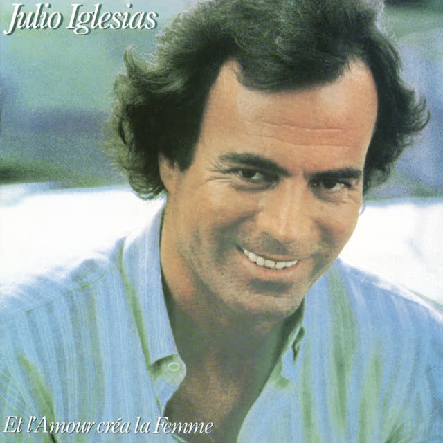 Julio Iglesias - Oh la la amour