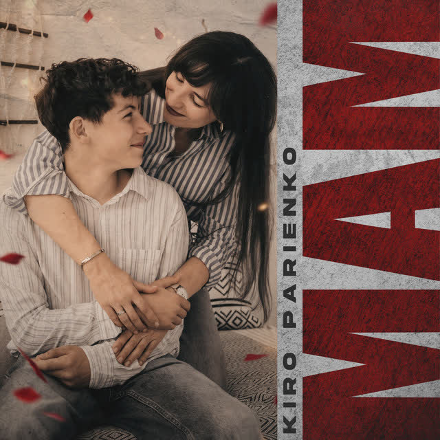 KIRO PARIENKO - МАМ