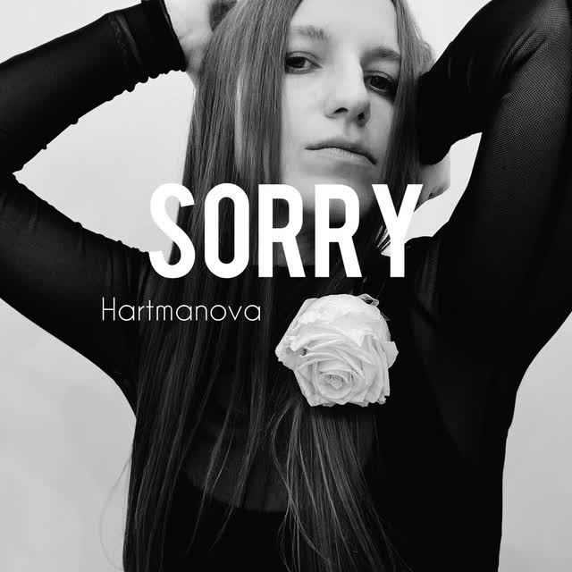 Hartmanova - Sorry